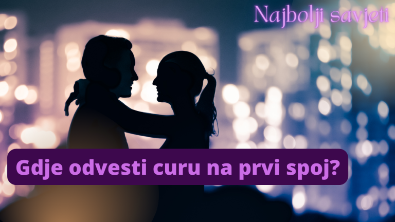gdje odvesti curu na prvi spoj